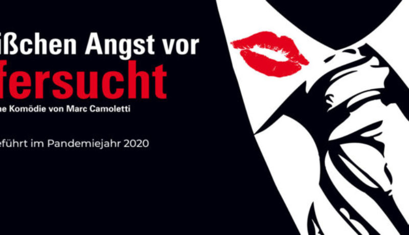 Theater Olympiadorf - Kein bisschen Angst vor Eifersucht 2020
